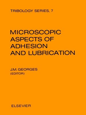 cover image of Microscopic Aspects of Adhesion and Lubrication